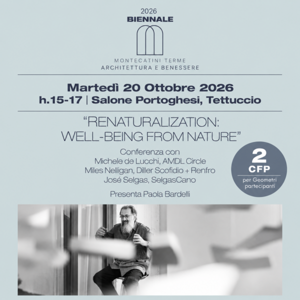 Biennale Architettura e Benessere | 20 ottobre – 2 CFP